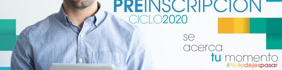 PRE INSCRIPCIÓN CICLO 2020